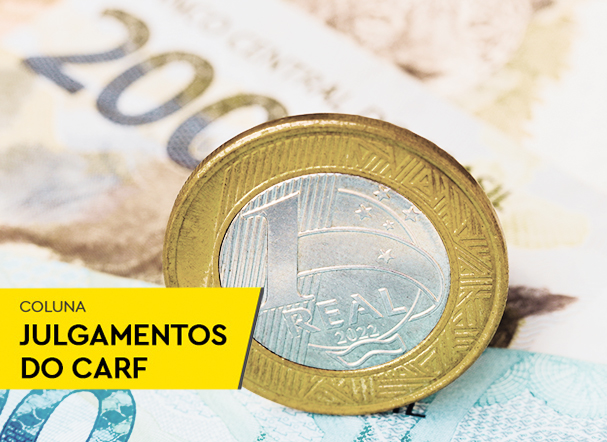 Benefício líquido ou benefício integral? O que o Carf já decidiu sobre a Solução de Consulta Cosit 12/22?