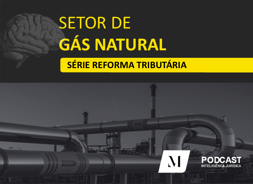 Reforma Tributária e transporte dutoviário: desafios e perspectivas