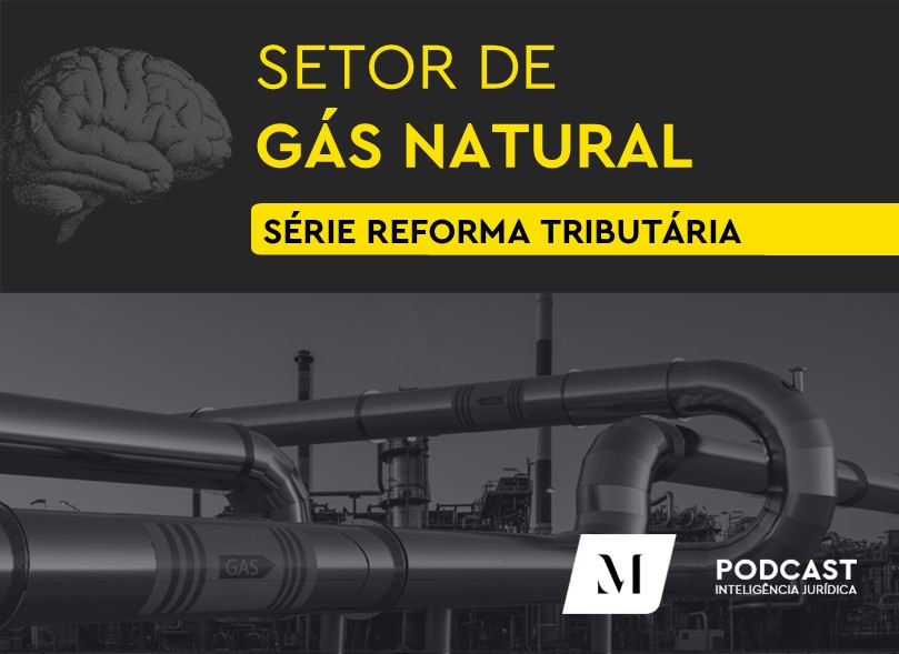 Reforma Tributária e transporte dutoviário: desafios e perspectivas