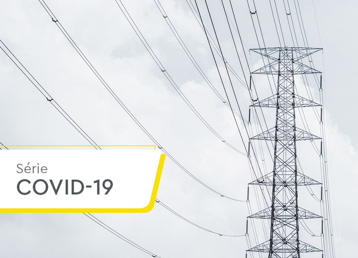 Covid-19: Executivo edita medidas para alívio do setor elétrico