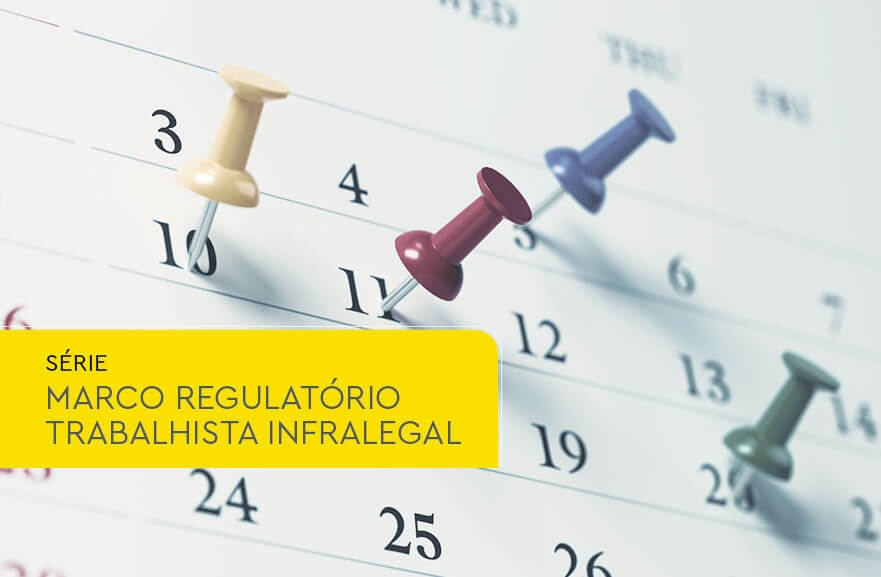 Impactos do Marco Regulatório Trabalhista sobre repouso semanal remunerado,  pagamento de salário nos feriados civis e religiosos e autorizações para trabalho nos dias de repouso